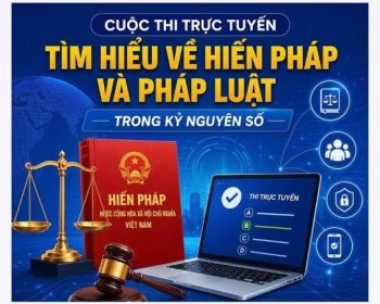 Phát động tham gia Cuộc thi trực tuyến Tìm hiểu về Hiến pháp và pháp luật trong kỷ nguyên số do Bộ Tư pháp tổ chức